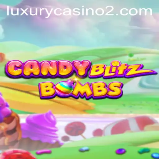 Unveiling the Thrills of CandyBlitzBombs