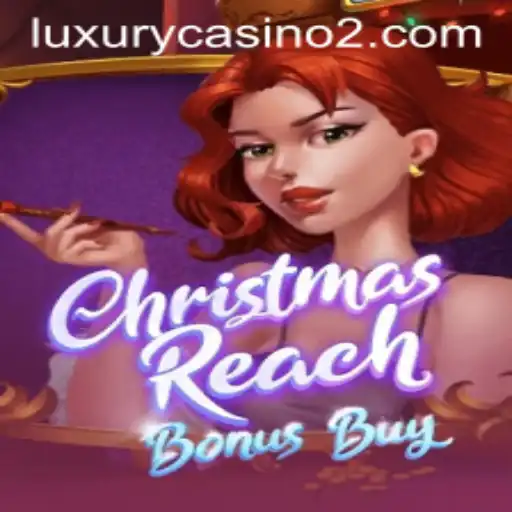 Unveiling ChristmasReachBonusBuy: A Festive Gaming Experience with 7700.bet