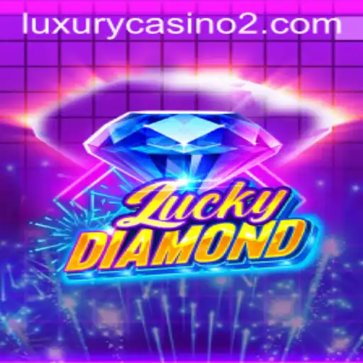 Discover the Excitement of LuckyDiamond: The Latest Sensation in Online Gaming