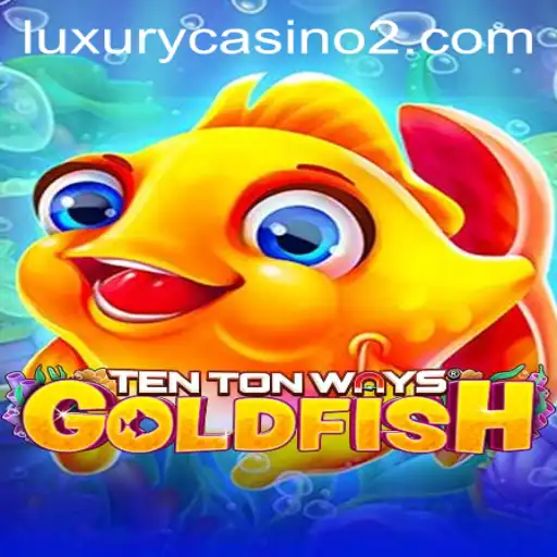 Discover the Exciting World of TenTonWaysGoldfish: Dive into Gameplay and Strategy